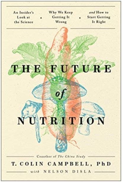 The Future of Nutrition (آینده تغذیه)
