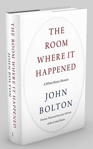 جان بولتون: اتاقی که در آن رخ داد؛ خاطرات کاخ سفید