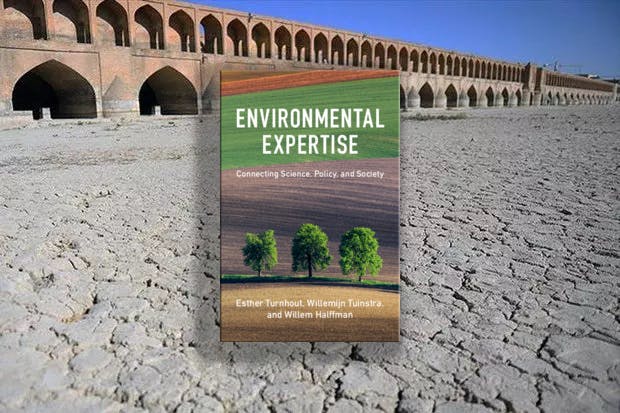 Esther Turnhout, Willemijn Tuinstra, OWillem Halffman: Environmental Expertise. Connecting Science, Policy and Society. Cambridge University Press 2019