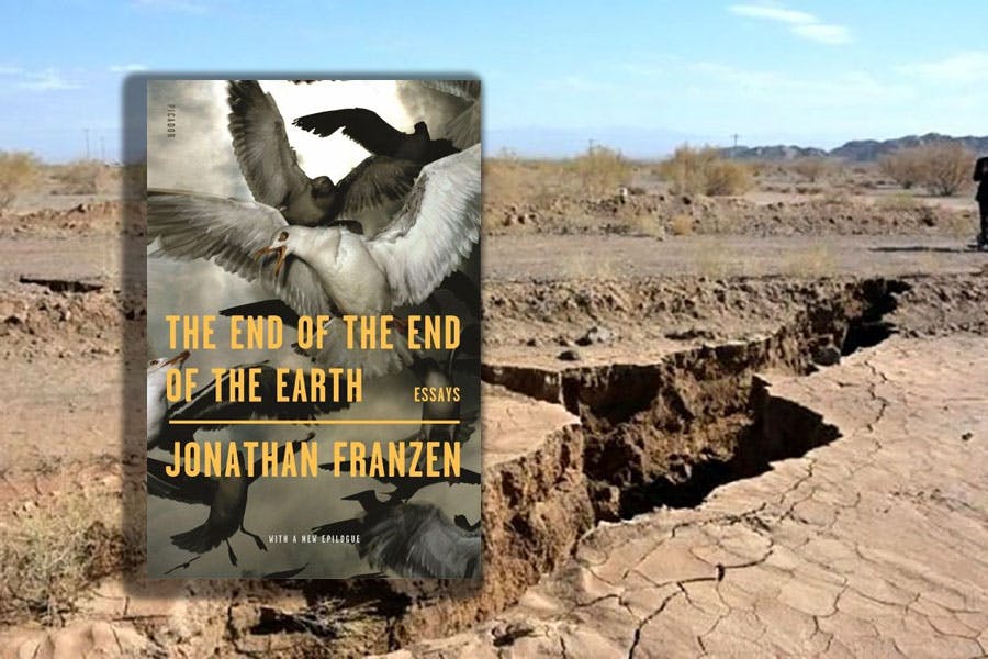 Jonathan Franzen: The End of the End of the Earth