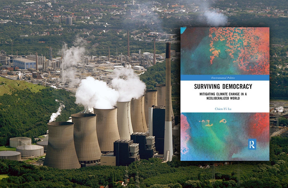 Chien-Yi Lu: Surviving Democracy Mitigating Climate Change in a Neoliberalized World. 2020